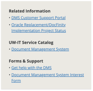 A stylized box displaying three sections of links for related information, UW-IT service catalog, and forms & support.
