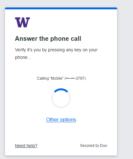 A screenshot of the new Duo prompt when selecting that Duo authenticate via phone call